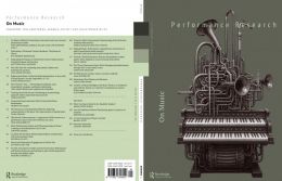 Back cover of Performance Research: Volume 29 Issue 6 - On Music